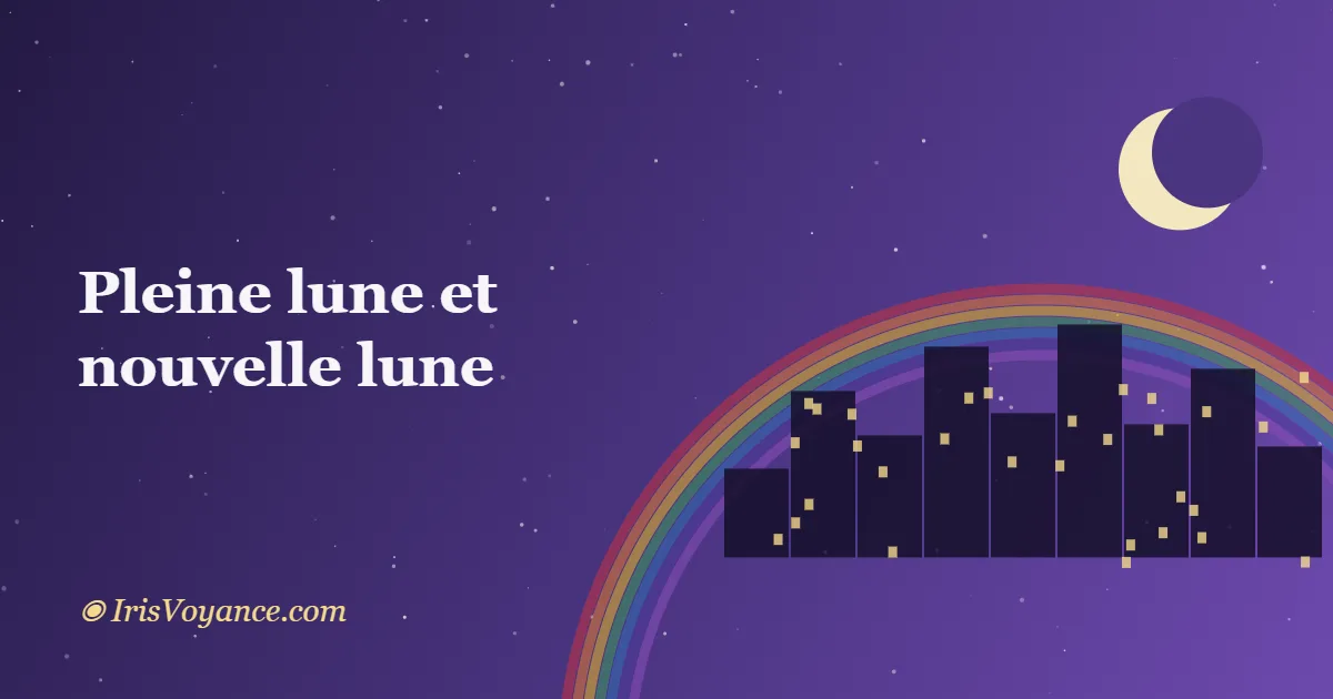 Phases de la lune : signification spirituelle et lune du jour 3 Pleine lune et nouvelle lune