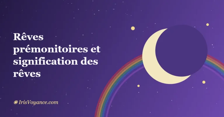 Rêves prémonitoires et signification des rêves : guide et dictionnaire