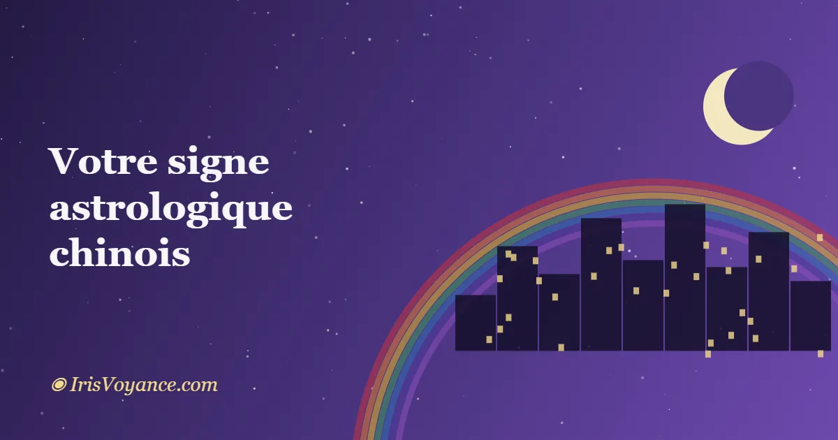 Signe astrologique chinois : trouvez votre animal et votre élément 2 Votre signe astrologique chinois